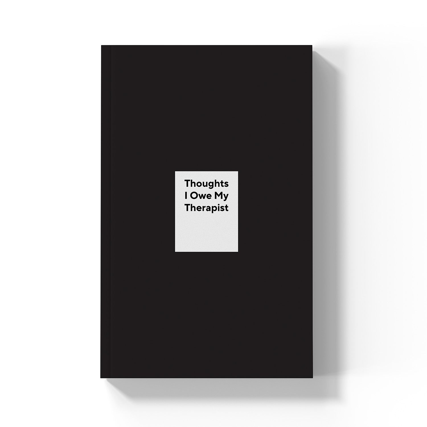 Thoughts I Owe My Therapist