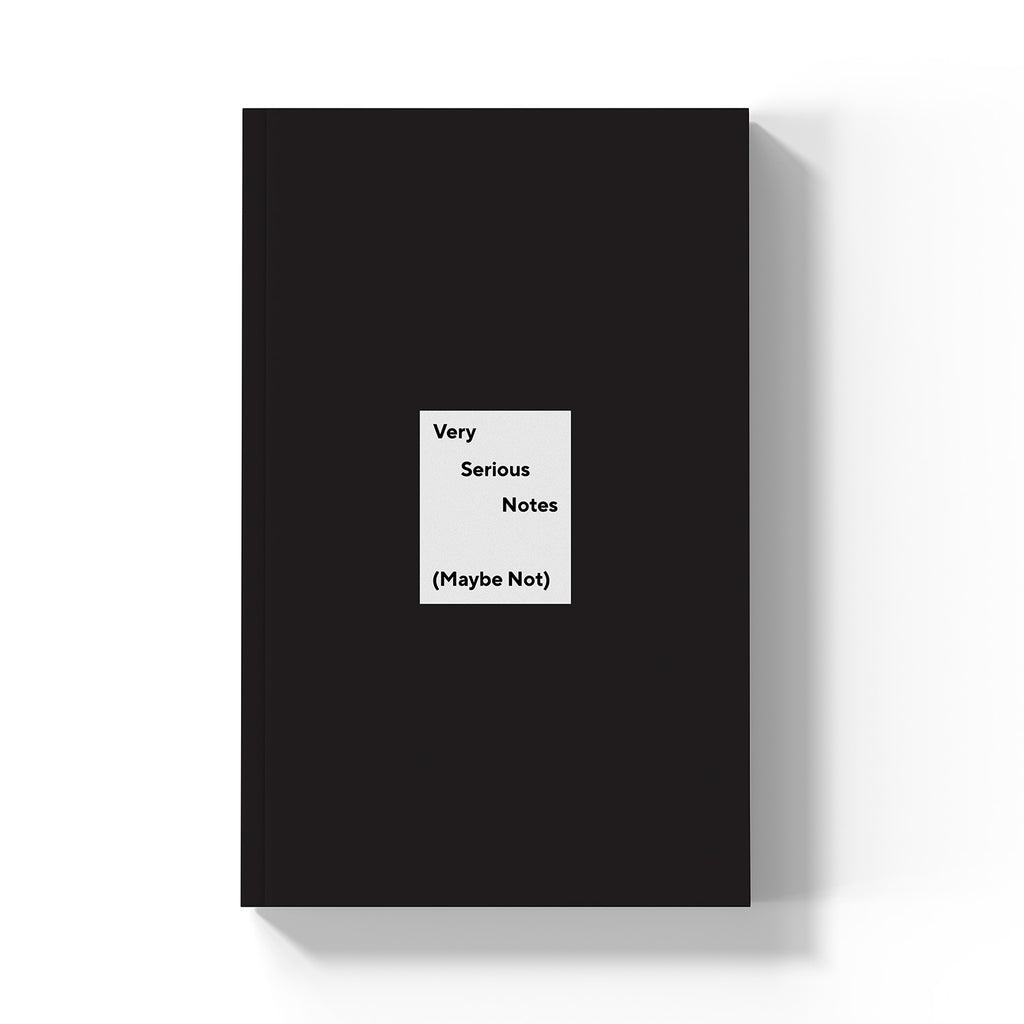 Very Serious Notes (Maybe Not)