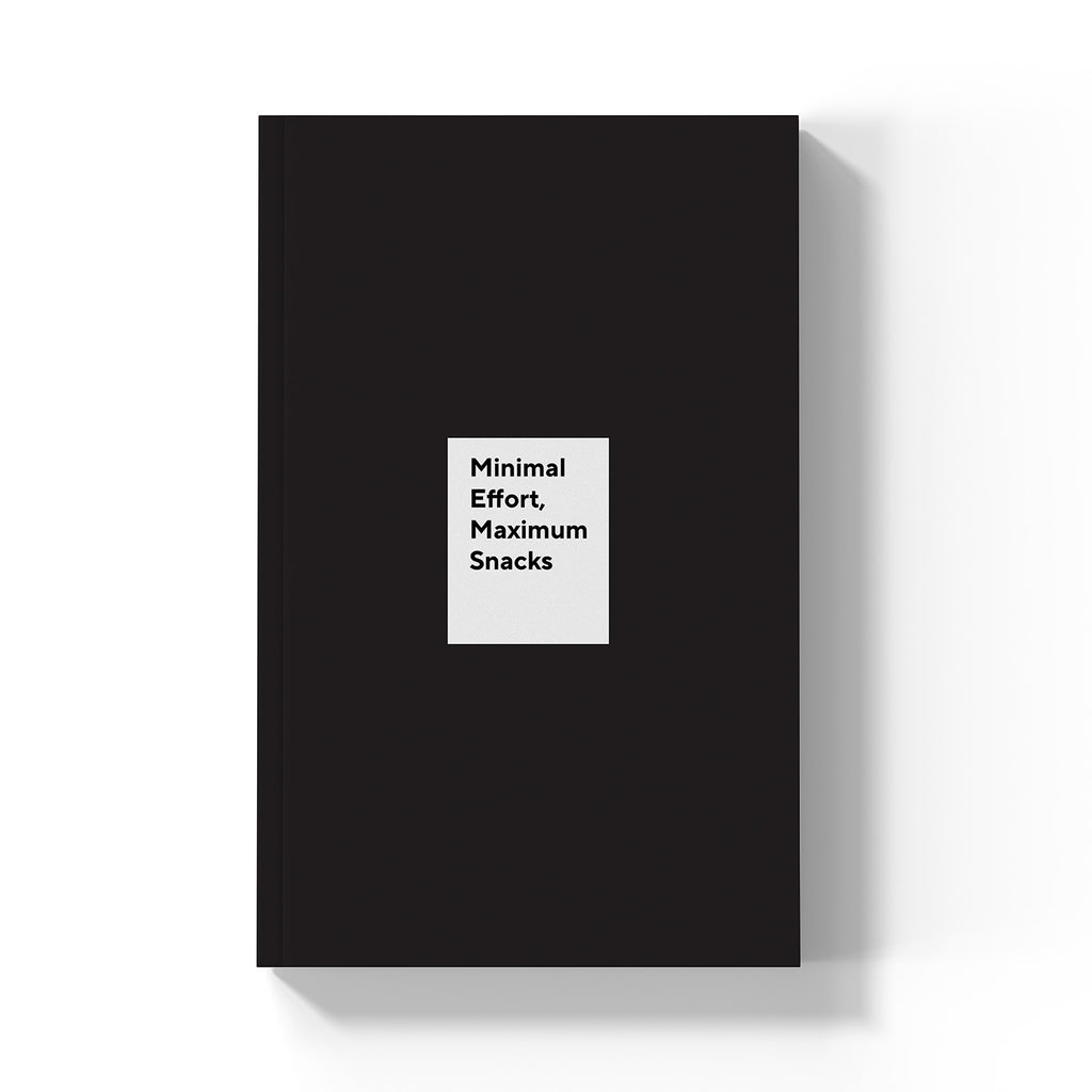 Minimal Effort, Maximum Snacks