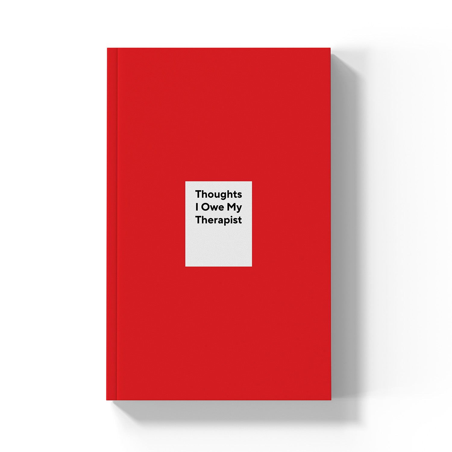 Thoughts I Owe My Therapist